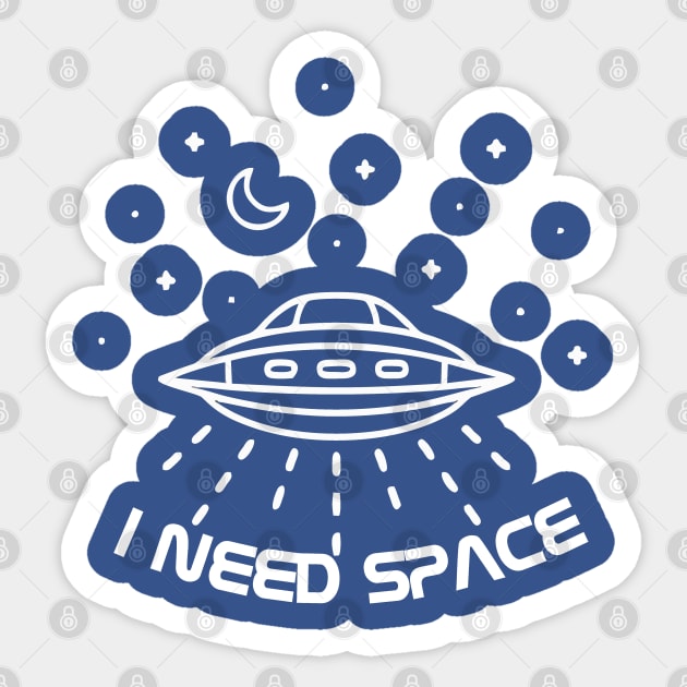 I Need Space Sticker by Ubold